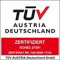 Siegel von TÜV Austria Deutschland - ISM zertifiziert ISO/IEC 27001